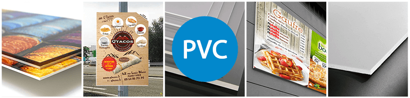 Différents supports PVC